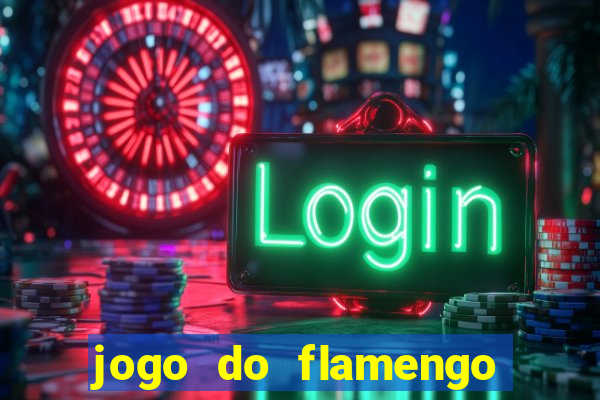 jogo do flamengo multi canais